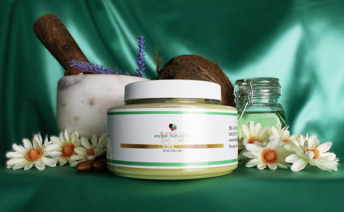 Herb Infused Bang’in Body Butter